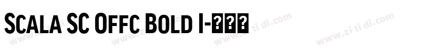 Scala SC Offc Bold I字体转换 Scala SC Offc Bold I字体转换